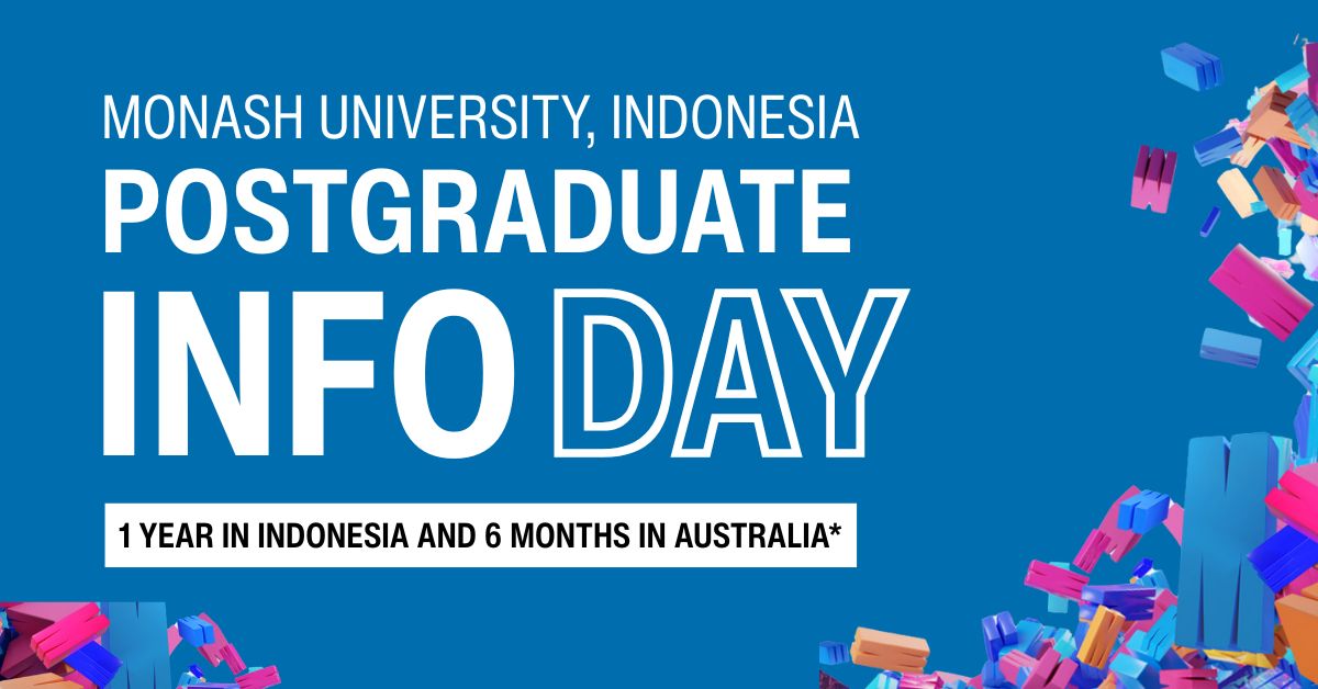 Monash Indonesia PG Info Day (Image Web)