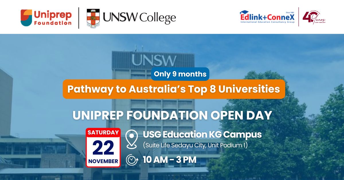 Pathway to Australia's Top 8 Universities UNIPREP FOUNDATION OPEN DAY